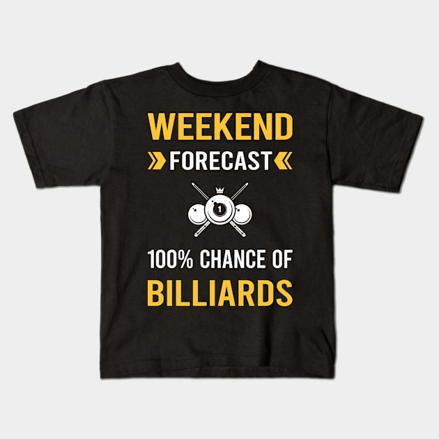 Weekend Forecast Billiards Kids T-Shirt by Good Day